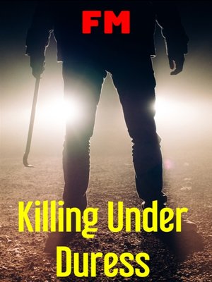 cover image of Killing Under Duress